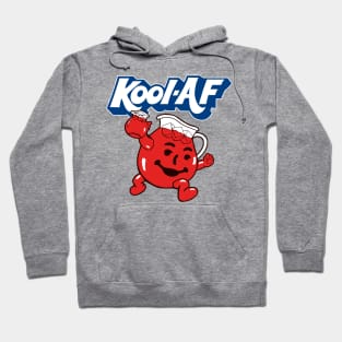 Kool AF Man Hoodie